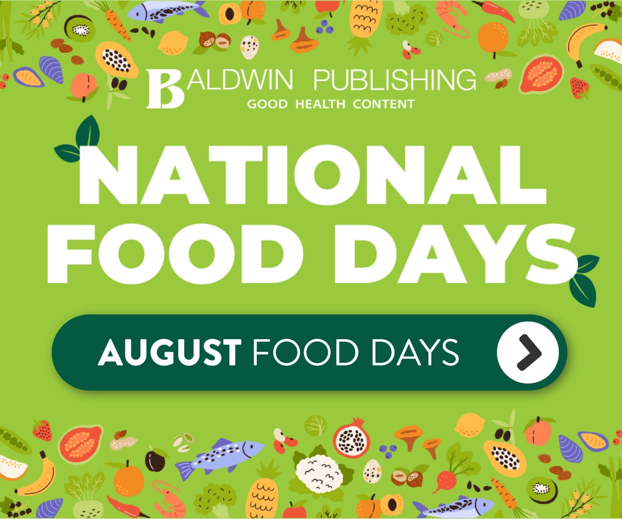 Baldwin Publishing - Celebrate Today, See All August Health Days